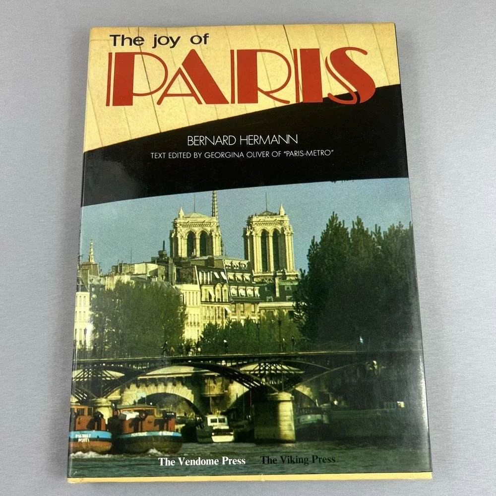 The Joy of Paris Bernard Hermann- Hardcover Book Paris France History Travel
